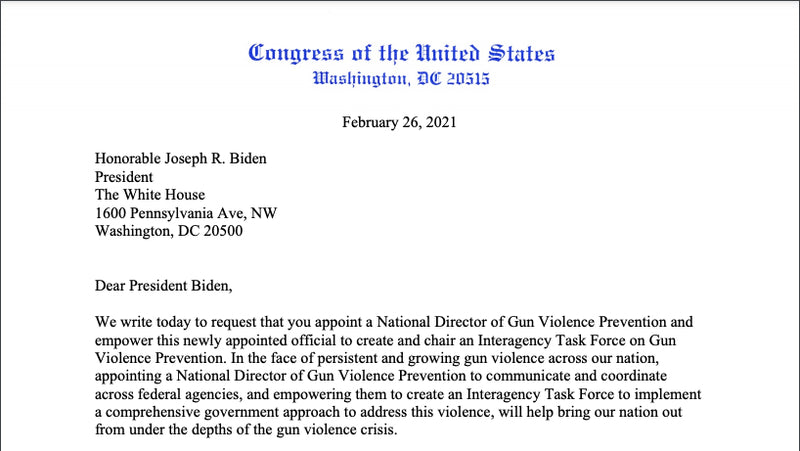 Congress Members ask President Biden to appoint National Director of Gun Violence Prevention   |   