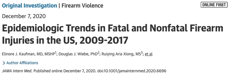 Journal of the American Medical Association (JAMA) Dec. 7th, 2020  |  Annual average of 85 694 emergency department visits for nonfatal firearm injury and 34 538 deaths from firearm injury between 2009-2017.